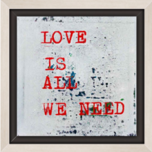Love is all we need! Love is all we need!