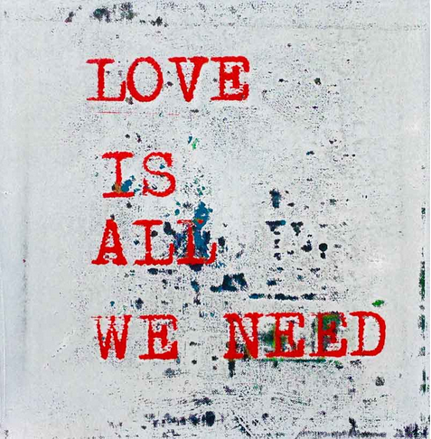 Love is all we need!