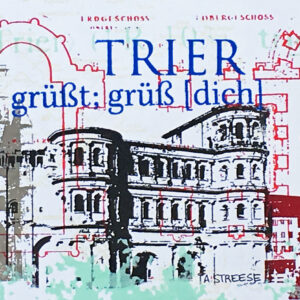 Trier grüßt